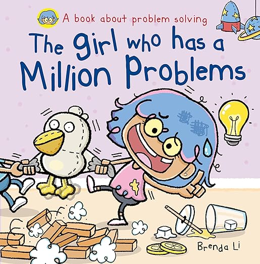 The Girl Who Has A Million Problems